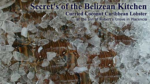 Secrets of the Belizean Kitchen